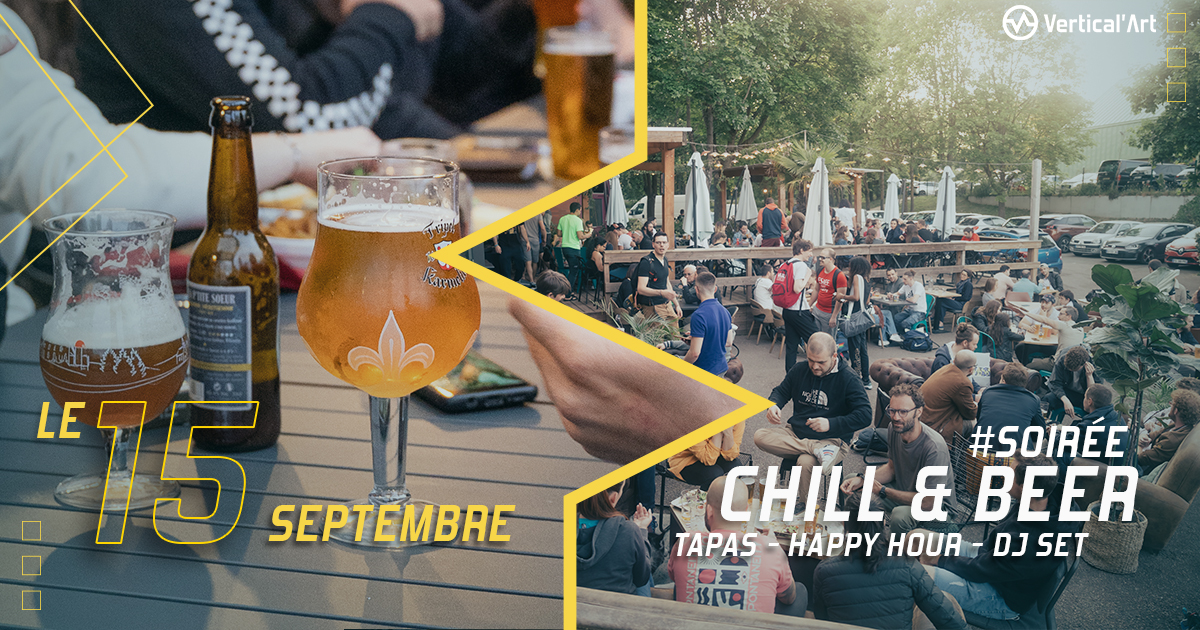 Soirée Chill and beer Vertical'Art SQY Jeudi 15 septembre, tapas, happy hour, DJ set dans une bonne ambiance