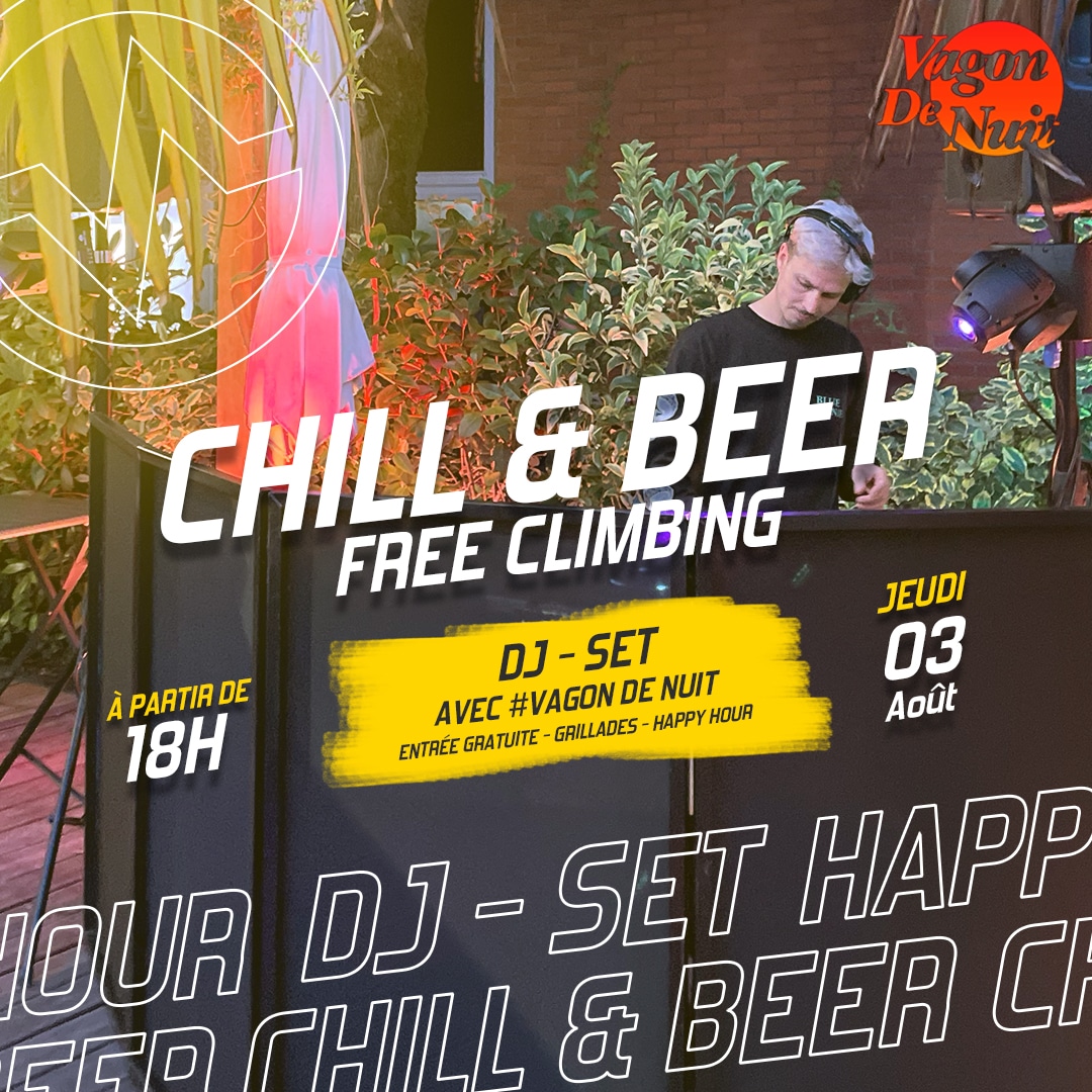 Chill & Beer avec DJ Set et Happy Hour jeudi 3 août à Vertical'Art Saint-Quentin-en-Yvelines