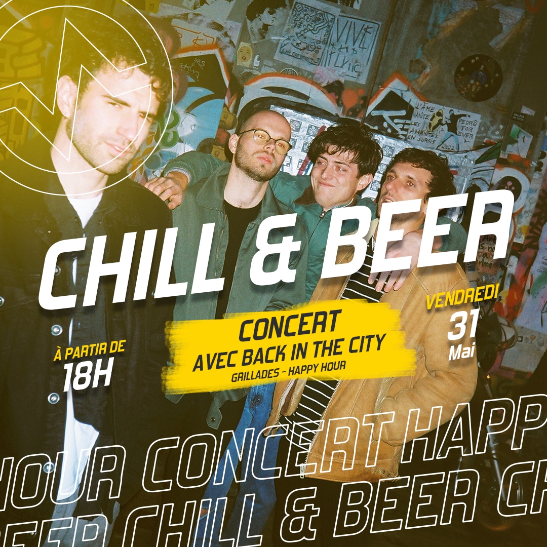 Chill& Beer à Vertical'Art Saint-Quentin-en-Yvelines vendredi 31 mai : Concert, Grillades & Happy Hour